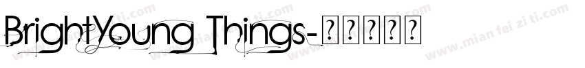 BrightYoung Things字体转换